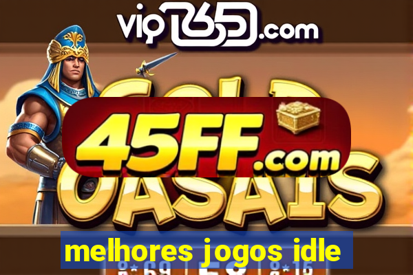 melhores jogos idle